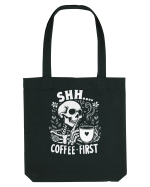 Shh Coffee First Sacoșă textilă