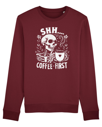 Shh Coffee First Burgundy