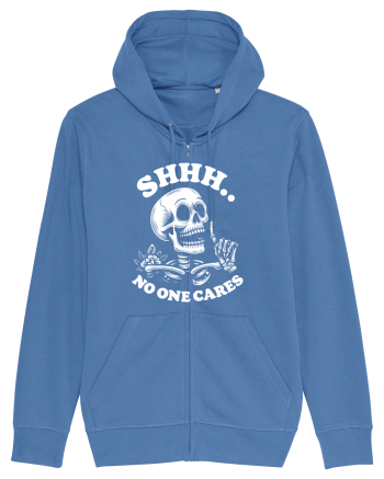 Shh No One Cares Bright Blue