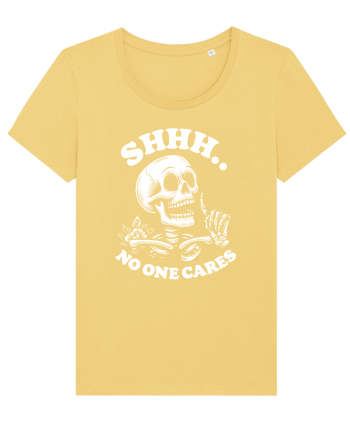 Shh No One Cares Jojoba