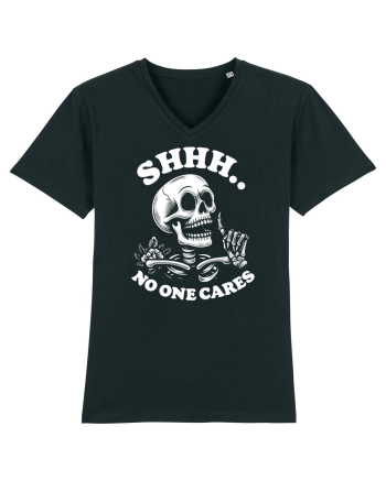 Shh No One Cares Black