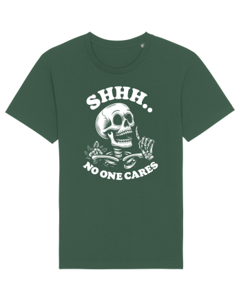 Shh No One Cares Bottle Green