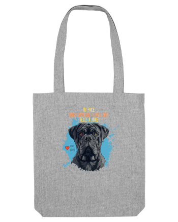 MY FACE WHEN SOMEONE TELLS A JOKE - Cane Corso Heather Grey