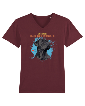 CAN`T HEAR YOU AM AWESOME - Cane Corso Burgundy
