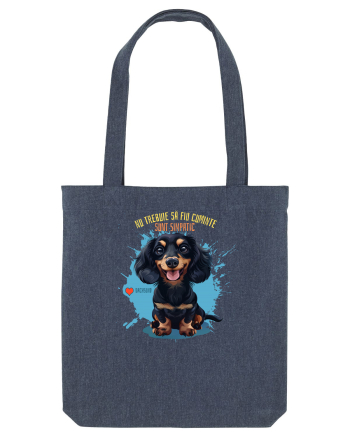 NU TREBUIE SA FIU CUMINTE, SUNT SIMPATIC - Dachsund / Teckel Midnight Blue