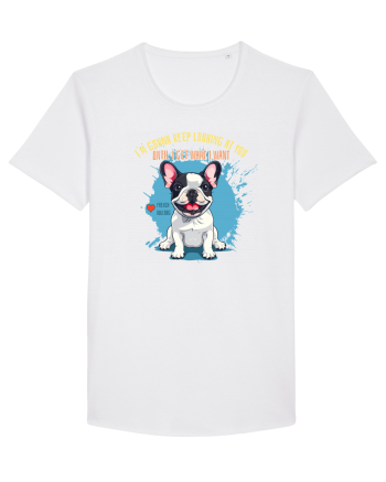 I`M GONNA KEEP LOOKING - French Bulldog White