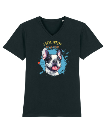 I FEEL PRETTY - French Bulldog Black