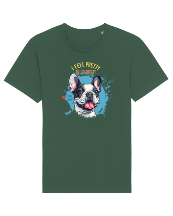 I FEEL PRETTY - French Bulldog Bottle Green