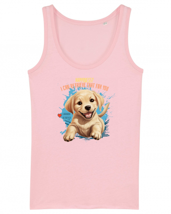 I CAN RETRIEVE HAPPINESS - Labrador Retriever Cotton Pink