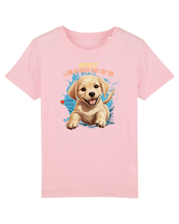 I CAN RETRIEVE HAPPINESS - Labrador Retriever Cotton Pink