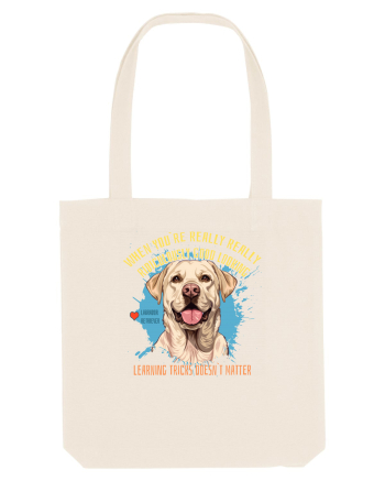 WHEN YOU`RE GOOD LOOKING - Labrador Retriever Natural