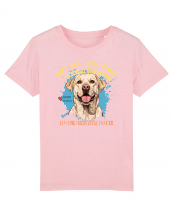 WHEN YOU`RE GOOD LOOKING - Labrador Retriever Cotton Pink