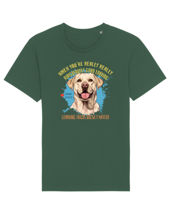 WHEN YOU`RE GOOD LOOKING - Labrador Retriever Bottle Green
