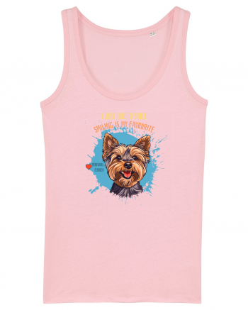 I JUST LIKE TO SMILE - Yorkshire Terrier Cotton Pink