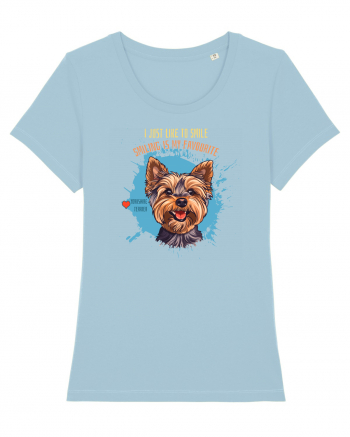 I JUST LIKE TO SMILE - Yorkshire Terrier Sky Blue