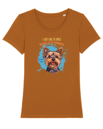 I JUST LIKE TO SMILE - Yorkshire Terrier Roasted Orange