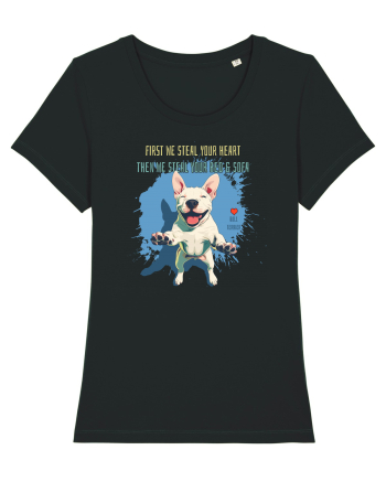 FIRST WE STEAL YOUR HEART, THEN YOUR BED & SOFA - Bull Terrier Black