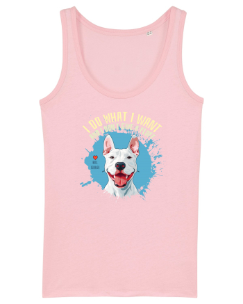 I DO WHAT I WANT & I DON`T GIVE A FLUFF - Bull Terrier Cotton Pink