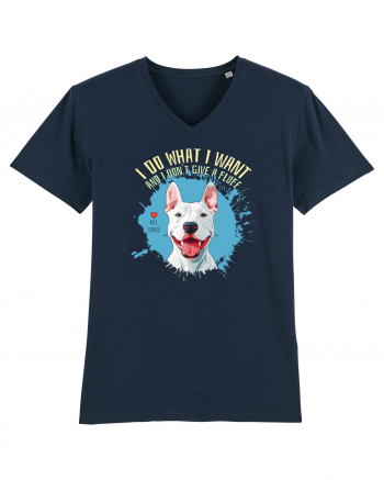I DO WHAT I WANT & I DON`T GIVE A FLUFF - Bull Terrier French Navy