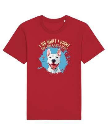 I DO WHAT I WANT & I DON`T GIVE A FLUFF - Bull Terrier Red