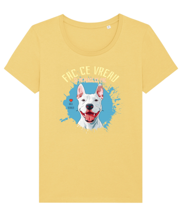 FAC CE VREAU SI-MI PLACE CE FAC - Bull Terrier Jojoba