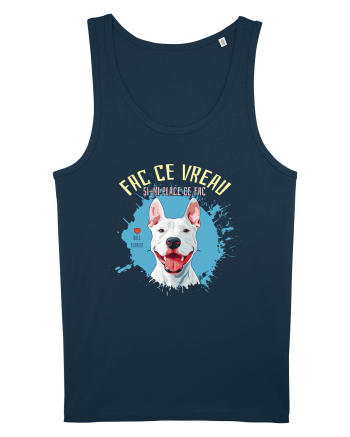 FAC CE VREAU SI-MI PLACE CE FAC - Bull Terrier Navy