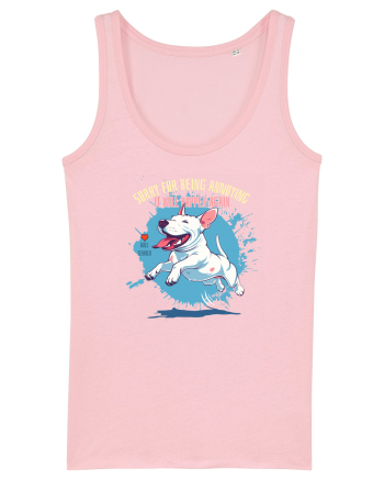 SORRY  4 BEING ANNOYING, IT WILL HAPPEN AGAIN - Bull Terrier Cotton Pink