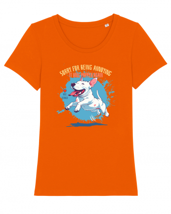 SORRY  4 BEING ANNOYING, IT WILL HAPPEN AGAIN - Bull Terrier Bright Orange