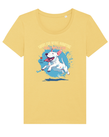 SORRY  4 BEING ANNOYING, IT WILL HAPPEN AGAIN - Bull Terrier Jojoba