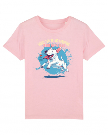 SORRY  4 BEING ANNOYING, IT WILL HAPPEN AGAIN - Bull Terrier Cotton Pink