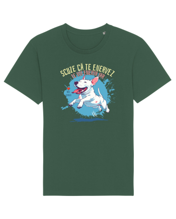 SCUZE CA TE ENERVEZ, TE VOI ENERVA IAR - Bull Terrier Bottle Green