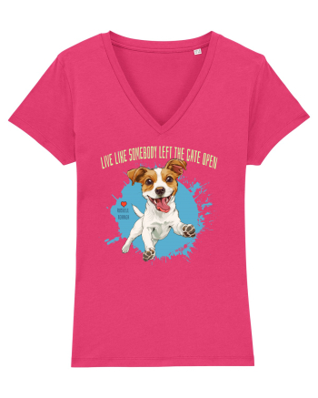LIVE LIKE SOMEBODY LEFT THE GATE OPEN - Russell Terrier Raspberry