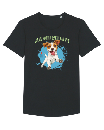 LIVE LIKE SOMEBODY LEFT THE GATE OPEN - Russell Terrier Black