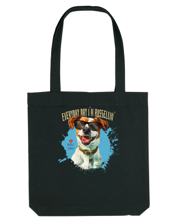 EVERY DAY I`M RUSSELLIN` - Russell Terrier Black