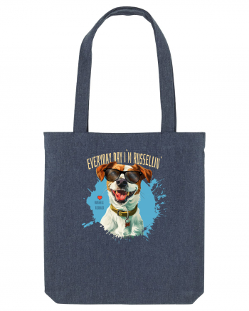 EVERY DAY I`M RUSSELLIN` - Russell Terrier Midnight Blue