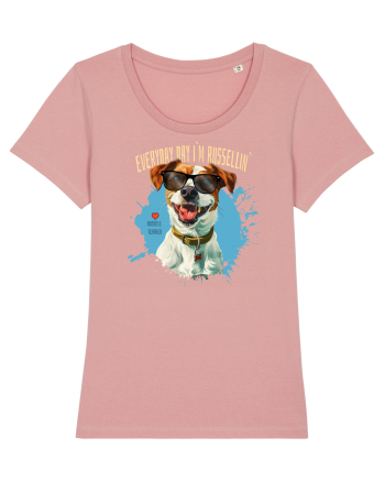 EVERY DAY I`M RUSSELLIN` - Russell Terrier Canyon Pink