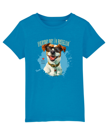 EVERY DAY I`M RUSSELLIN` - Russell Terrier Azur