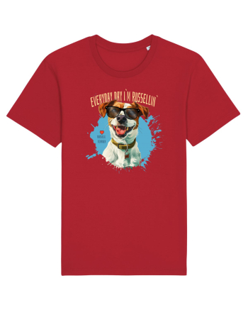 EVERY DAY I`M RUSSELLIN` - Russell Terrier Red