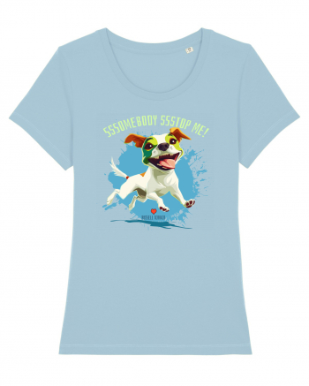 SOMEBODY STOP ME ! - Russell Terrier Sky Blue