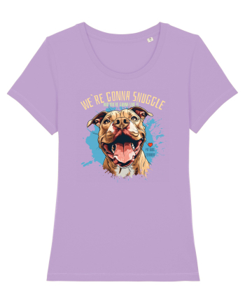 WE`RE GONNA SNUGGLE & U`RE GONNA LIKE IT - Pitbull Lavender Dawn