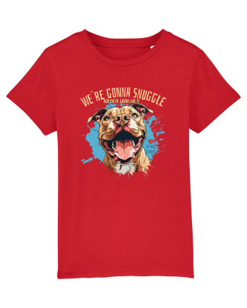 WE`RE GONNA SNUGGLE & U`RE GONNA LIKE IT - Pitbull Red