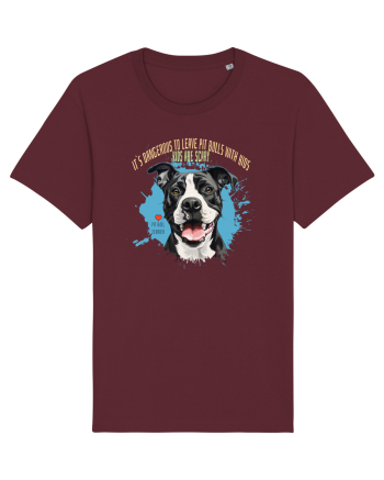 DANGEROUS TO LEAVE PITTBULLS WITH KIDS, KIDS  ARE SCARY - Pitbull Burgundy