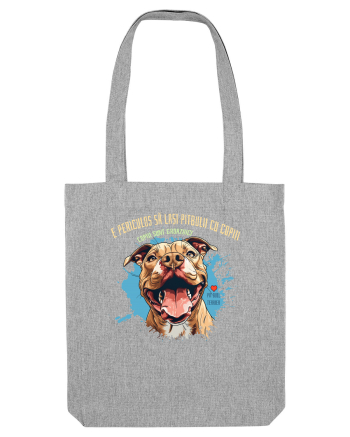 PERICULOS SA LASI PITBULII CU COPIII, COPIII SUNT GROAZNICI - Pitbull Heather Grey