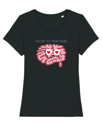 Listen to your brain Black