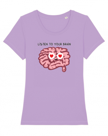 Listen to your brain Lavender Dawn