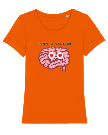 Listen to your brain Bright Orange