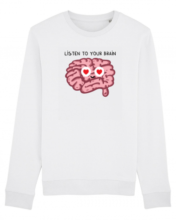 Listen to your brain Bluză mânecă lungă Unisex Rise