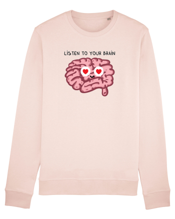 Listen to your brain Candy Pink