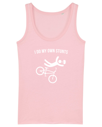 I do my own stunts Cotton Pink