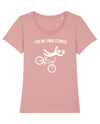 I do my own stunts Canyon Pink